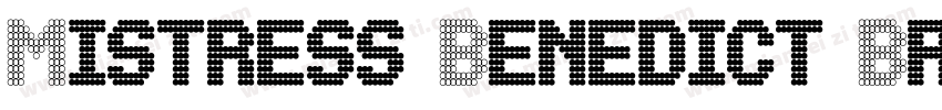Mistress Benedict Brush字体转换